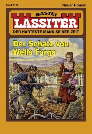 [Lassiter 2105] • Der Schatz von Wells Fargo